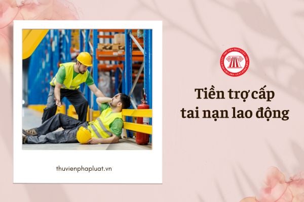 Tiền trợ cấp tai nạn lao động được thanh toán mấy lần?