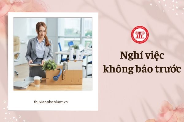 Nghỉ việc không báo trước có được nhận trợ cấp thôi việc hay không?