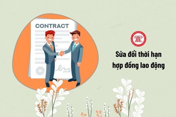 sửa đổi thời hạn hợp đồng lao động