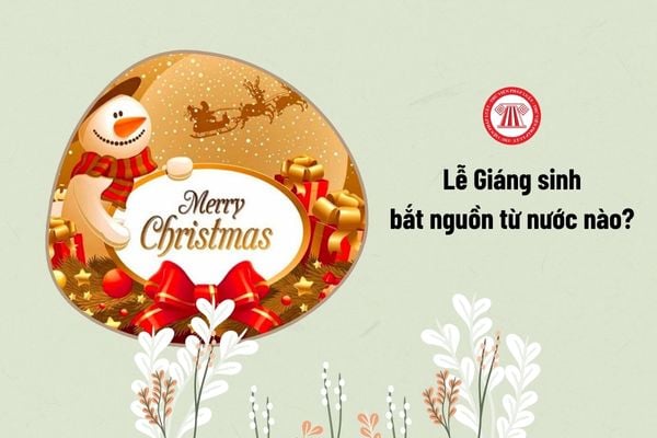 Lễ Giáng sinh bắt nguồn từ nước nào