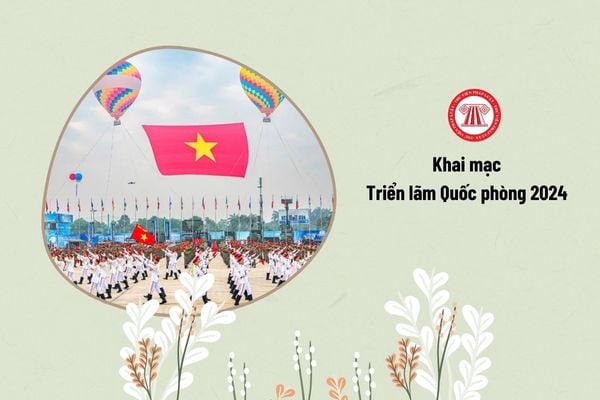 Khai mạc Triển lãm Quốc phòng 2024