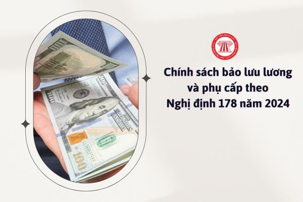 chính sách bảo lưu lương và phụ cấp