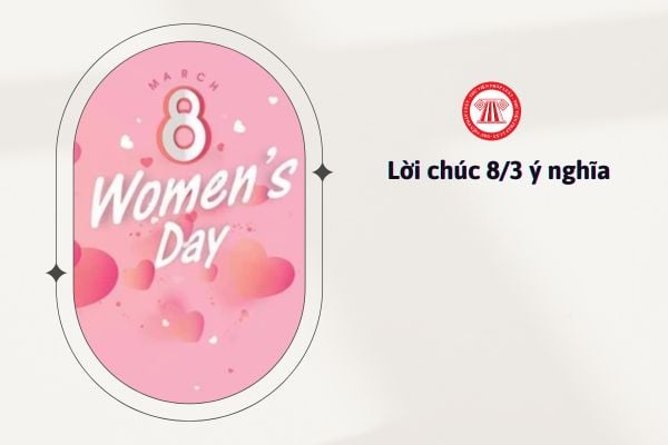 Lời chúc 8 3 ý nghĩa