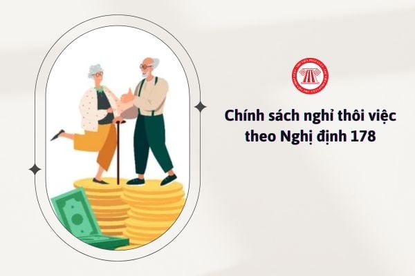 Nghỉ thôi việc theo Nghị định 178