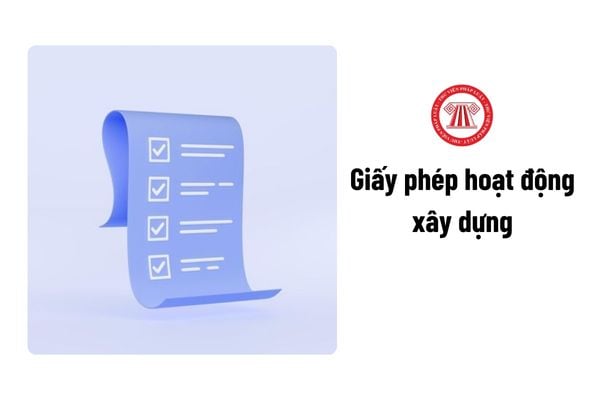 Giấy phép hoạt động xây dựng được cấp cho nhà thầu nước ngoài khi nào?