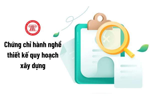 Để được cấp chứng chỉ hành nghề thiết kế quy hoạch xây dựng thì cần có chuyên ngành đào tạo nào?