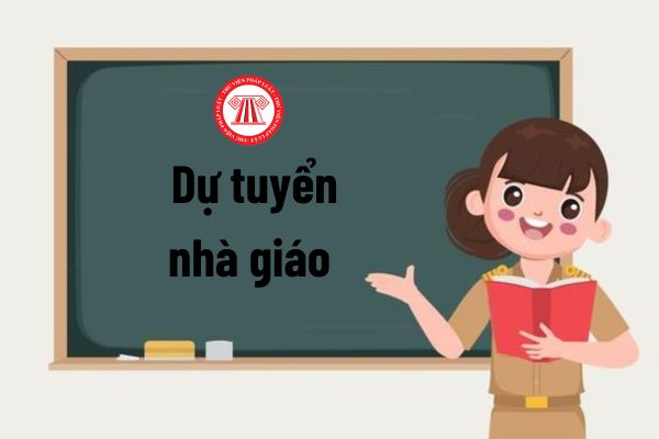 Những ai không được đăng ký dự tuyển nhà giáo theo Dự thảo Luật Nhà giáo?