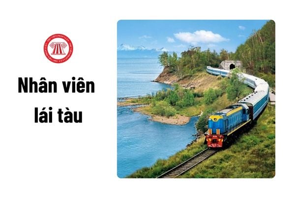 Nhân viên lái tàu trên đường sắt không lái tàu trong bao lâu thì giấy phép không còn giá trị?