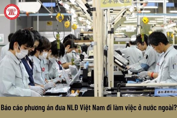 Không báo cáo phương án đưa người lao động Việt Nam đi làm việc ở nước ngoài cho cơ quan thẩm quyền nhà nước thì bị xử phạt ra sao?