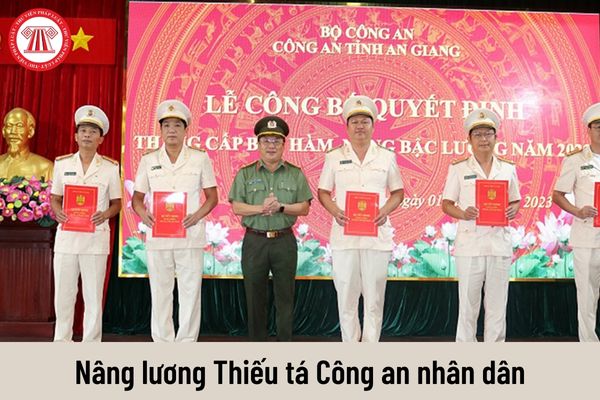 Thiếu tá Công an nhân dân được nâng lương thì mức lương sẽ thay đổi như thế nào?