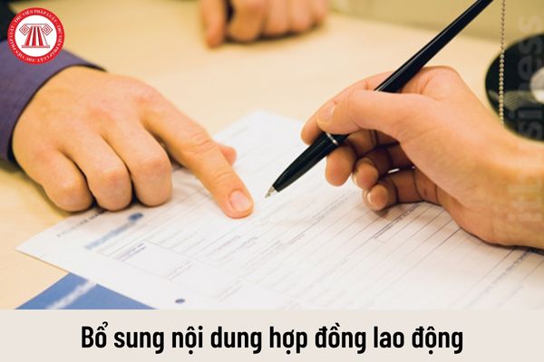 Yêu cầu bổ sung nội dung hợp đồng lao động thì phải thông báo cho NSDLĐ biết trước bao nhiêu ngày?