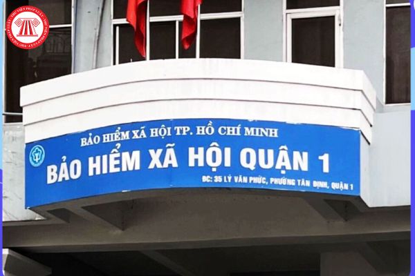 Trung tâm Bảo hiểm xã hội Quận 1, thành phố Hồ Chí Minh có địa chỉ ở đâu?