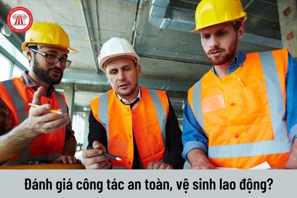 Tổ chức đánh giá an toàn, vệ sinh lao động cung cấp Báo cáo đánh giá công tác an toàn, vệ sinh lao động không đúng sự thật có bị xử phạt không?