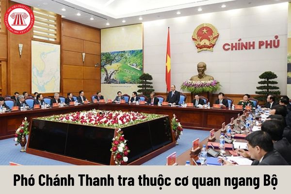 Quyền của người giữ chức vụ Phó Chánh Thanh tra thuộc cơ quan ngang Bộ là gì?