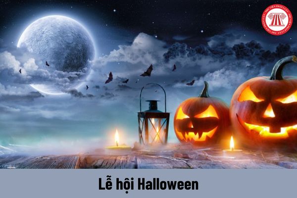Lễ hội Halloween 2023 là ngày mấy? Người sử dụng lao động có phải tổ chức lễ hội Halloween cho người lao động không?