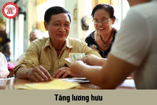 Tăng lương hưu từ 1/7/2024 sau khi cải cách tiền lương theo Nghị quyết 27 có đúng không?