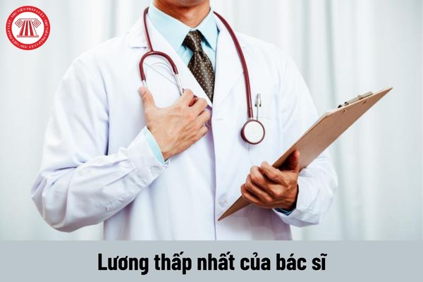 Lương thấp nhất của bác sĩ từ 01/7/2024 khi cải cách tiền lương theo Nghị quyết 27?