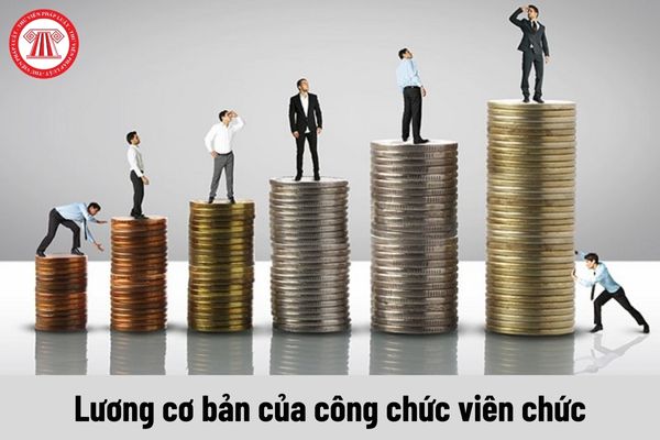 Lương cơ bản của công chức viên chức từ 01/7/2024 khi cải cách tiền lương theo Nghị quyết 27 sẽ như thế nào?