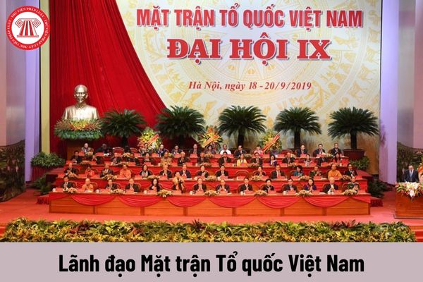 Bảng lương mới của lãnh đạo Mặt trận Tổ quốc Việt Nam từ 1/7/2024 khi cải cách tiền lương theo Nghị quyết 27?