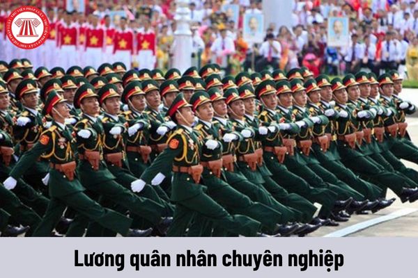 Bảng lương quân nhân chuyên nghiệp từ 1/7/2024 sẽ dựa trên yếu tố nào để cải cách tiền lương?