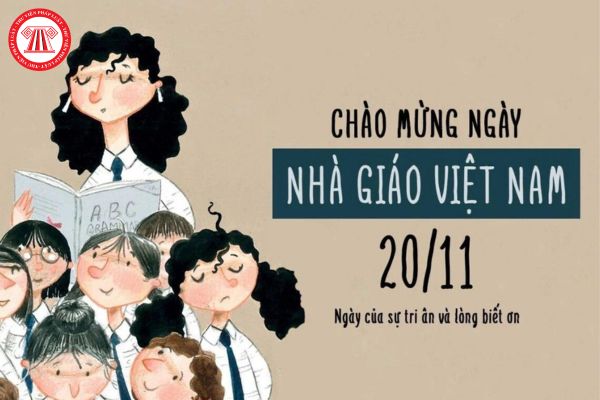 Ngày Nhà giáo Việt Nam 20/11 là ngày gì? Đây có phải là ngày nghỉ lễ của giáo viên, học sinh không?