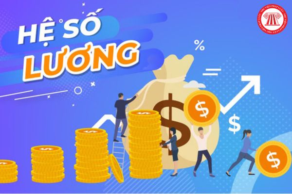 Bảng lương mới của công chức, viên chức từ 1/7/2024 không còn giữ hệ số lương như hiện nay?