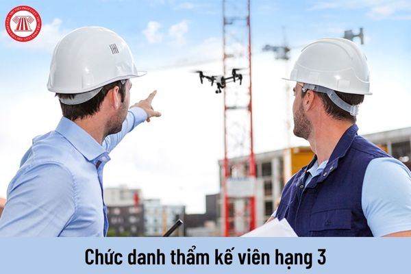 Thẩm kế viên hạng 3 được nhận mức lương bao nhiêu kể từ ngày 01/7/2023?