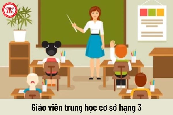 Từ 01/7/2023 mức lương của giáo viên trung học cơ sở hạng 3 là bao nhiêu?