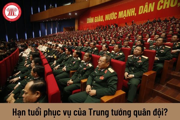 Trung tướng Quân đội nhân dân Việt Nam được phép phục vụ tại ngũ cao nhất đến năm bao nhiêu tuổi?
