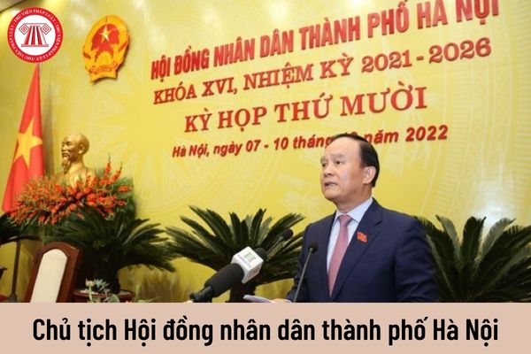 Chủ tịch Hội đồng nhân dân thành phố Hà Nội được nhận mức lương hiện nay là bao nhiêu?