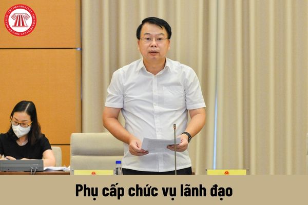 Thứ trưởng Bộ Tài chính được nhận mức phụ cấp chức vụ lãnh đạo là bao nhiêu?