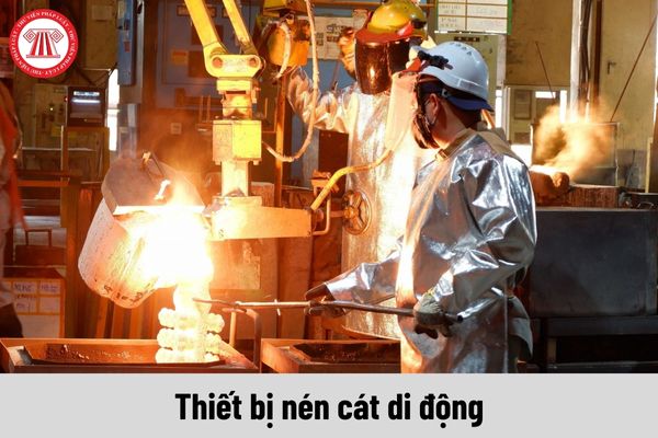 Kết cấu của thiết bị nén cát di động làm thiết bị đúc phải đảm bảo yêu cầu gì?