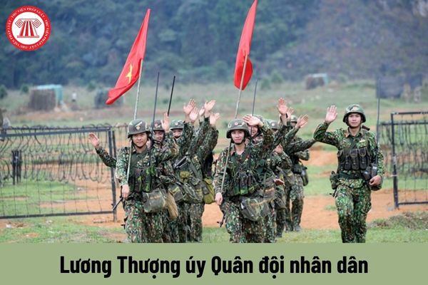 Bảng lương Thượng úy Quân đội nhân dân từ 1/7/2024 khi cải cách tiền lương theo Nghị quyết 27 ra sao?