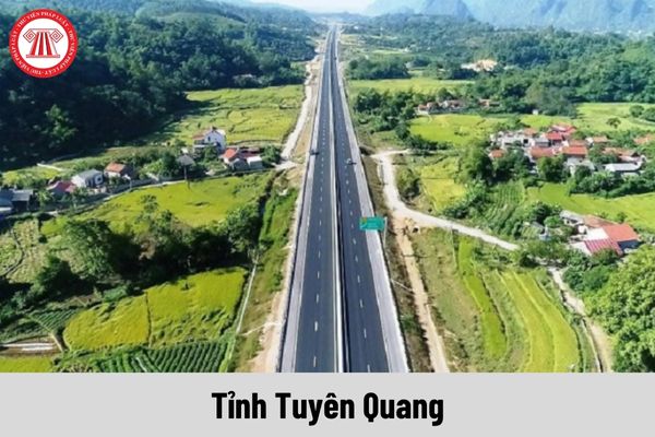 Cao tốc Tuyên Quang Hà Giang đi qua địa phận nào của tỉnh Tuyên Quang? Mức lương tối thiểu vùng của Tuyên Quang là bao nhiêu?