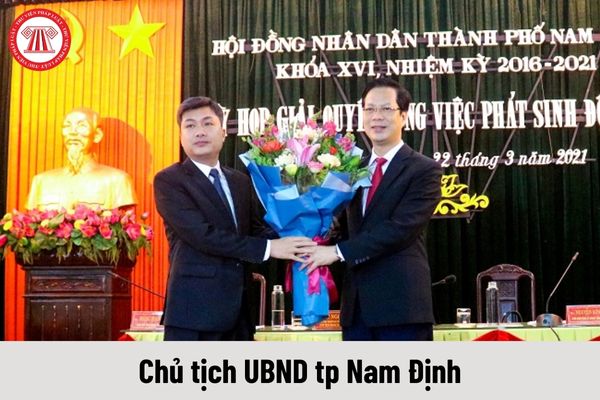 Chủ tịch UBND tp Nam Định Nam Định được nhận mức lương hiện nay là bao nhiêu?