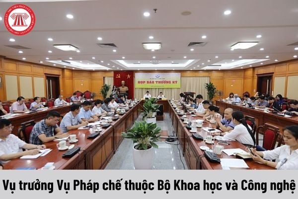 Vụ trưởng Vụ Pháp chế thuộc Bộ Khoa học và Công nghệ được nhận mức phụ cấp chức vụ lãnh đạo là bao nhiêu?