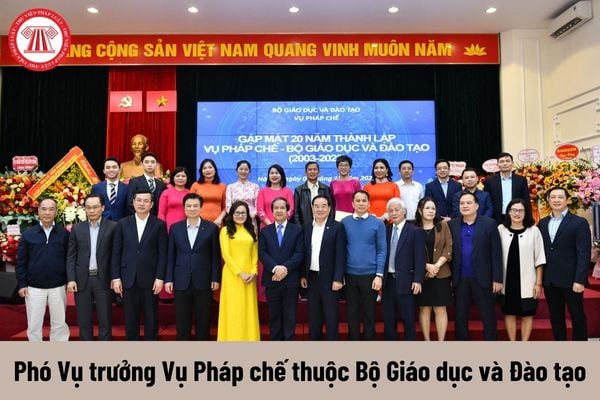 Phó Vụ trưởng Vụ Pháp chế thuộc Bộ Giáo dục và Đào tạo được nhận mức phụ cấp chức vụ lãnh đạo là bao nhiêu?