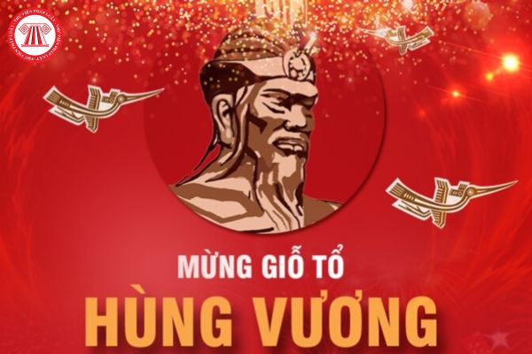 Lịch nghỉ lễ Giỗ Tổ Hùng Vương (10/3 âm lịch) năm 2024 của cán bộ, công chức, viên chức và người lao động thế nào?