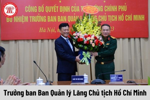 Mức phụ cấp chức vụ lãnh đạo của Trưởng ban Ban Quản lý Lăng Chủ tịch Hồ Chí Minh được nhận là bao nhiêu?