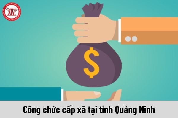 Làm việc tại tỉnh Quảng Ninh thì mức phụ cấp khu vực của công chức cấp xã sẽ là bao nhiêu?