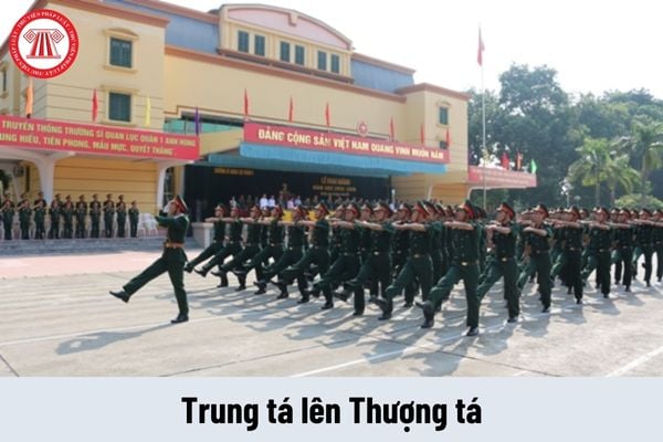 Phục vụ tại ngũ bao nhiêu năm thì xét thăng quân hàm sĩ quan quân đội từ Trung tá lên Thượng tá?