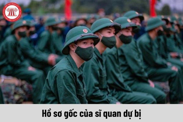 Hồ sơ gốc của sĩ quan dự bị sẽ do cơ quan nào quản lý?