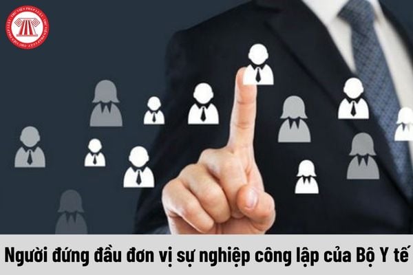 Người đứng đầu đơn vị sự nghiệp công lập của Bộ Y tế có trách nhiệm gì trong việc thực hiện quy trình bổ nhiệm?