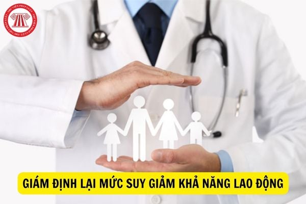 Người lao động được chủ động đi giám định lại mức suy giảm khả năng lao động do tai nạn lao động, bệnh nghề nghiệp?