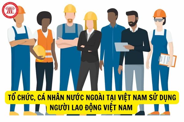 Tổ chức, cá nhân nước ngoài tại Việt Nam sử dụng người lao động Việt Nam báo cáo không đúng thời hạn về tình hình sử dụng người lao động bị xử phạt như thế nào?