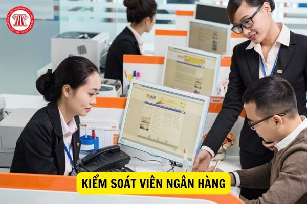 Tốt nghiệp ngành gì mới được làm kiểm soát viên ngân hàng?