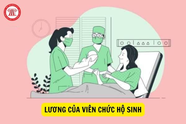 2023, lương của viên chức hộ sinh tăng mạnh?