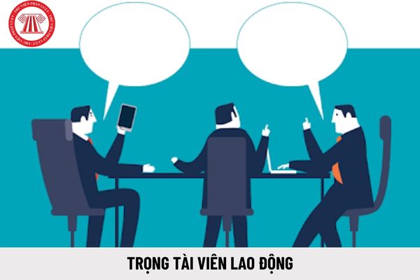 Người nước ngoài có được làm trọng tài viên lao động không?