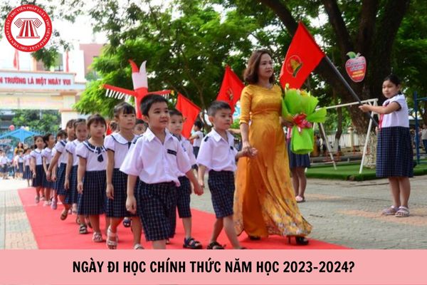 Ngày đi học chính thức theo kế hoạch thời gian năm học 2023-2024? Thời gian nghỉ phép năm của giáo viên được quy định như thế nào?