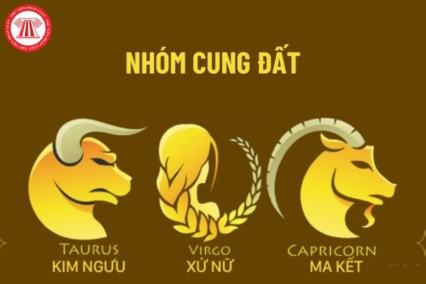 Nhóm Cung Đất: Khám Phá Tính Cách, Sự Nghiệp Và Tình Duyên Của Những Cung Hoàng Đạo Đất